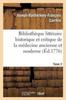 Книга Bibliotheque Litteraire Historique Et Critique De La Medecine Ancienne Et Moderne. Tome 2