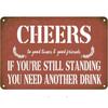 Every Beers A Cheers Fresh Beer Leisure Time Metal Tin Signs Poster Wall Decor for Bars Man Cave Cafe Clubs Retro Posters Plaque