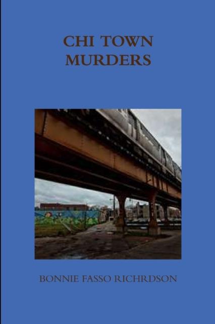 The Chi Town Murders Book