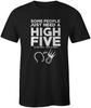 Chair High Five Funny Quote Joke T-Shirt Unisex Printed Graphic Tee