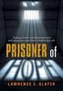 Книга Prisoner of Hope : A Young Woman's Terrifying Experience and Courageous Escape from a Modern-day Cult