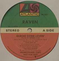 12inch Record RAVEN - Gimme Some Lovin' DMD915 Atlantic 1986 US Rock Used