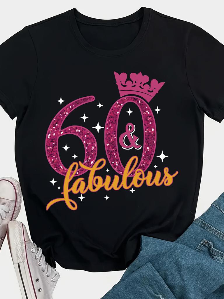 60 and Fabulous Birthday Crown Sparkle T-shirt