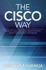 Книга The Cisco Way by Dushyant Sukhija - Paperback
