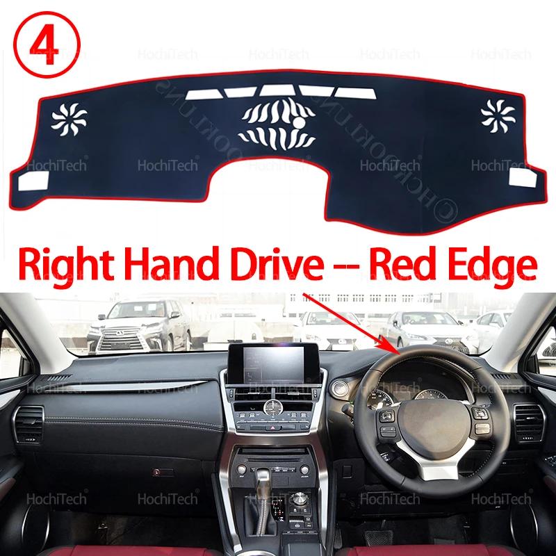 For Lexus NX NX200t NX300h NX200 NX300 200t 300h 2015~ Dashboard Cover Avoid Light Pad trument Platform Cover Mat Carpet