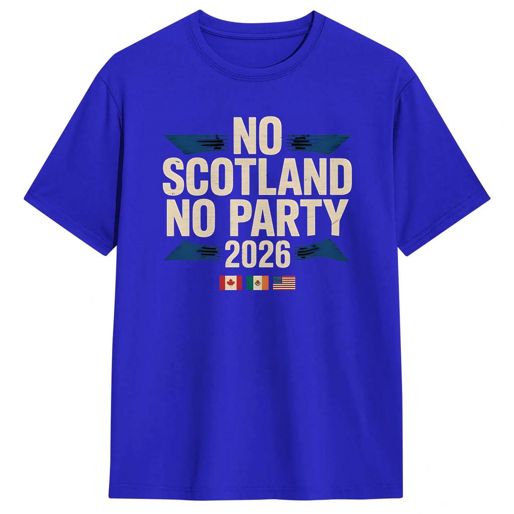 Unisexs No Scotland No Party T Shirts 100 Cotton Clothing Vintage Short Sleeve Round Collar Tee Shirt Summer TShirt