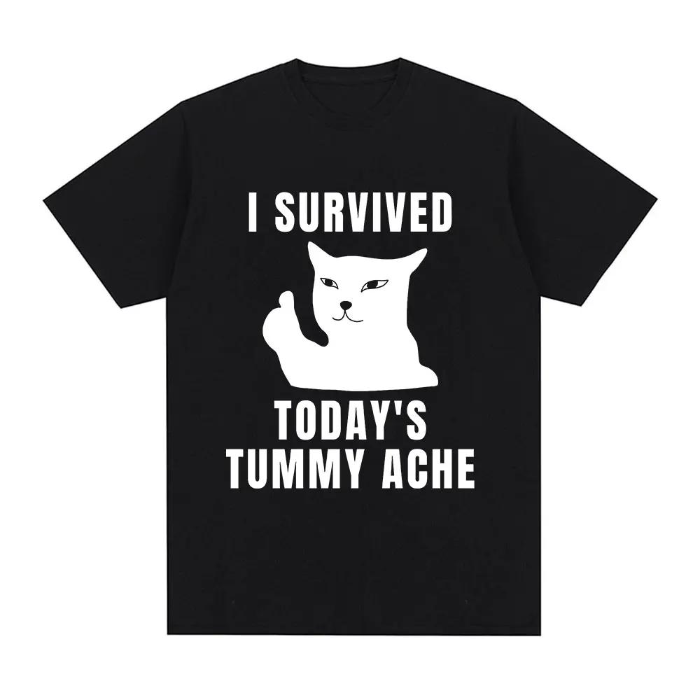 Я выжил сегодняшнюю боль в животе Футболка Мем с кошачьим узором Футболка мужская с коротким рукавом повседневная 100% хлопок