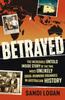 Книга Betrayed : The Incredible Untold Inside Story of the Two Most Unlikely Drug-running Grannies In Australian History