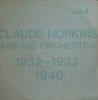 LP Record CLAUDE HOPKINS & HIS ORCHESTRA - Previously Unissued Sides (1932 -19 JA4 Jazz Archives US Jazz Used