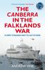 Книга The Canberra In the Falklands War : A Very Strange Way To Go To War