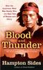 Книга Blood And Thunder : An Epic of the American West