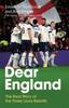Книга Dear England : The Real Story of the Three Lions Rebirth