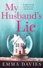 Книга My Husband's Lie : A Page-turning and Emotional Family Drama
