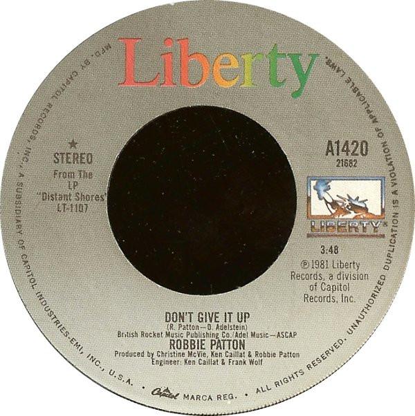 Пластинка 7 дюймов ROBBIE PATTON - Don't Give It Up A1420 Liberty 1981 США Рок Б/у