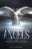 Книга Angels : Myths, Legends & History