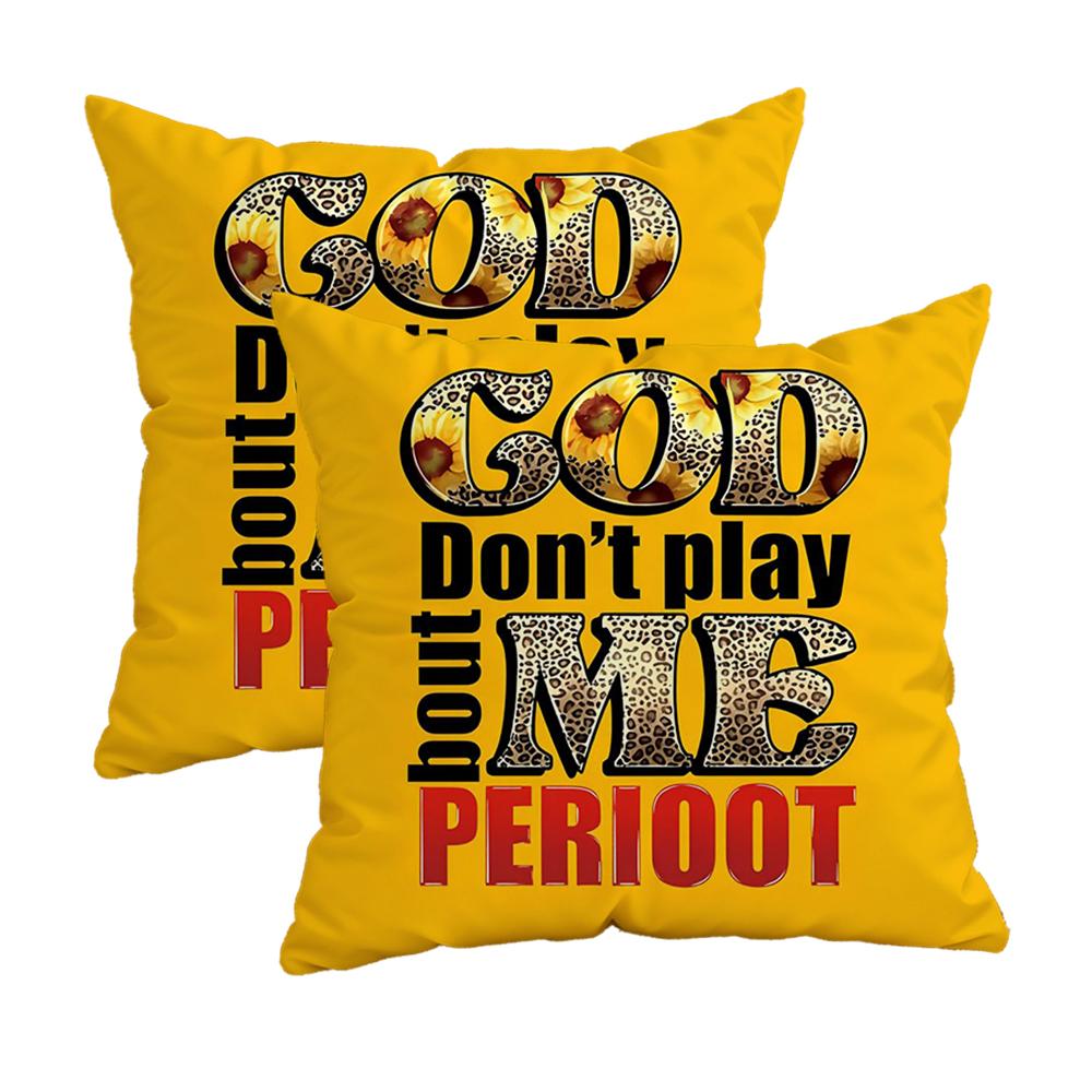 God Don'T Play Me Периоот Наволочка на молнии, Декоративная наволочка, Наволочка 45x45 см