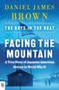 Книга Facing the Mountain : A True Story of Japanese American Heroes In World War II
