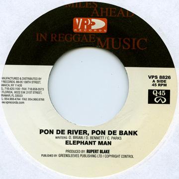 7-дюймовая пластинка ELEPHANT MAN Pon De River Pon De Bank VPS8826 VP US 2002 US Регги Ска Даб