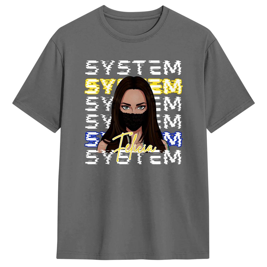 Felicia My System TShirt Summer Eurovisions 2026 Novelty T Shirts Unisex Cotton O Neck Plus Size Top Tees Short Sleeve