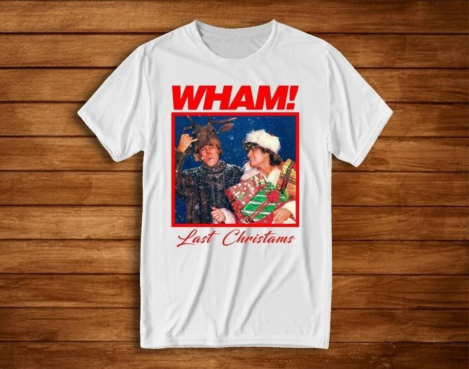 Wham Last Christmas White Unisex T-shirt S-3XL Q5343