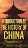 Книга Introduction To the History of China : The Development from 1900 Until Today