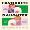Favourite Daughter by Morgan Dick Hardback Book 9780241740248