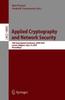Книга Applied Cryptography and Network Security : 16th International Conference, ACNS 2018, Leuven, Belgium, July 2-4, 2018, Proceedings : 10892