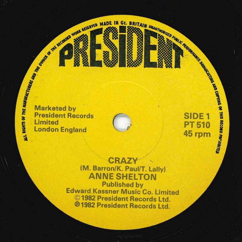7-дюймовая пластинка ANNE SHELTON - Crazy PT510 President Recor 1982 UK Поп Б/у