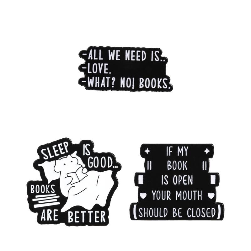 Xiaomi If My Book Is Open Your Mouth Should Be Closed Enamel Pin All We Need Is Books Brooch Lapel Badge Jewelry Gifts for Book Lover