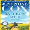 Bad Boy Jack by Josephine Cox Paperback Book 9781035409327