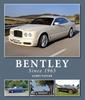 Книга Bentley Since 1965