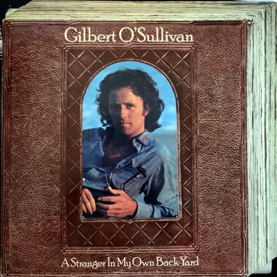 Виниловая пластинка ГИЛЬБЕРТ О'САЛЛИВАН - A Stranger In My Own Backyard MAM10 MAM 1974 США Поп Б/у