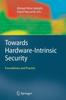 Книга Towards Hardware-Intrinsic Security : Foundations and Practice