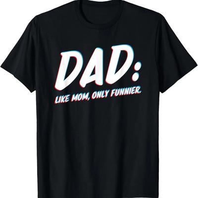 Папа как мама, только смешнее - Папе от дочери или сына Футболка