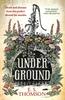 The Under Ground Book