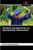 Книга Student Perspectives On Educational Interaction