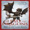 The Fall of Dragons by Miles Cameron Paperback Book 9781473208902