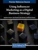 Книга Using Influencer Marketing As a Digital Business Strategy