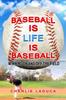 Книга Baseball Is Life Is Baseball : Winning On and Off the Field