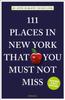Книга 111 Places In New York That You Must Not Miss