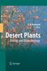 Книга Desert Plants : Biology and Biotechnology
