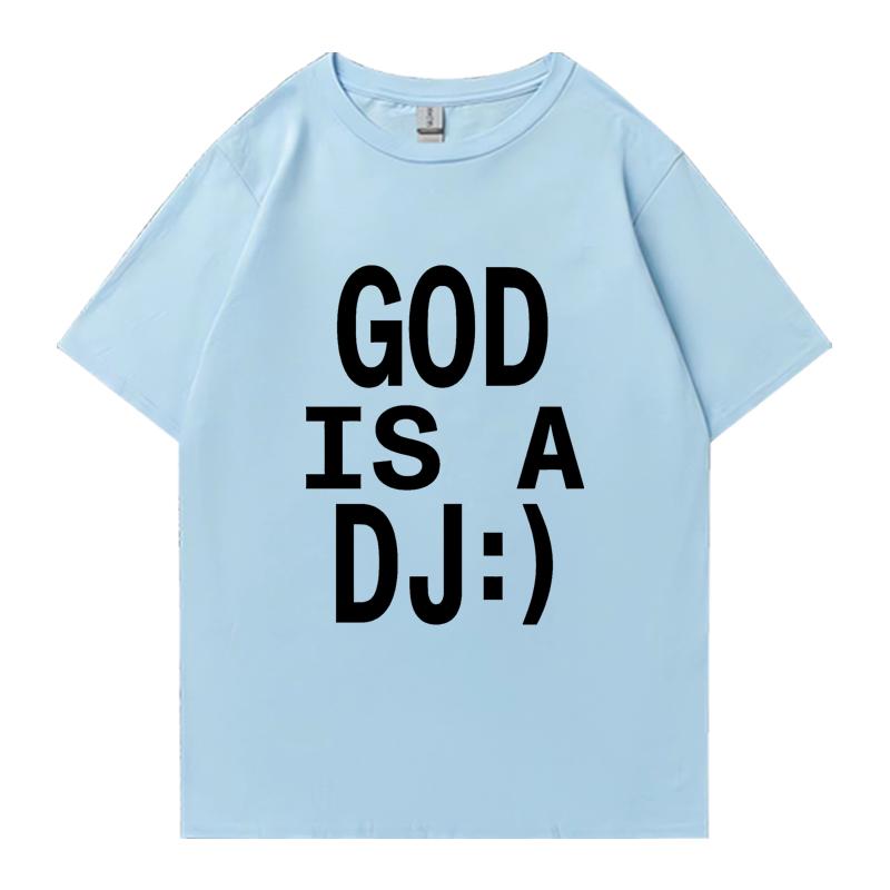 God Is A DJ Print Summer Oversized T-shirt Crew Neck Men Women Short Sleeve 100% Cotton T-shirts Crew Neck Oversized Unisex Tops