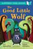 Книга The Good Little Wolf: A Bloomsbury Young Reader : Turquoise Book Band