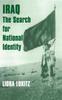 Книга Iraq  The Search for National Identity