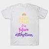 Футболка женская Future Esthetician Футболка Keep Calm Im Estheticia Harajuku Print Kawaii Футболка летняя с коротким рукавом женская футболка Топ Футболка
