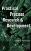 Книга Practical Process Research and Development