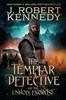 Книга The Templar Detective and the Unholy Exorcist : 4