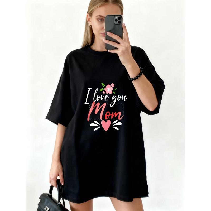 Oversized T Shirt Black I Love You Mom Floral Heart Print Mothers Day Gift For Women