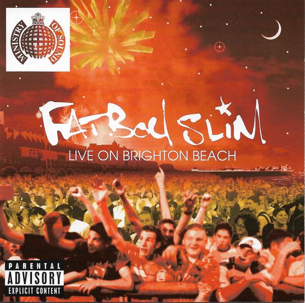 CD FATBOY SLIM Live On Brighton Beach MOSUS50062 Ministry Of Sou 2002 Канада Танцевальная Электроника Б/у