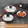Stainless Steel Seafood & Dry Pot Plate